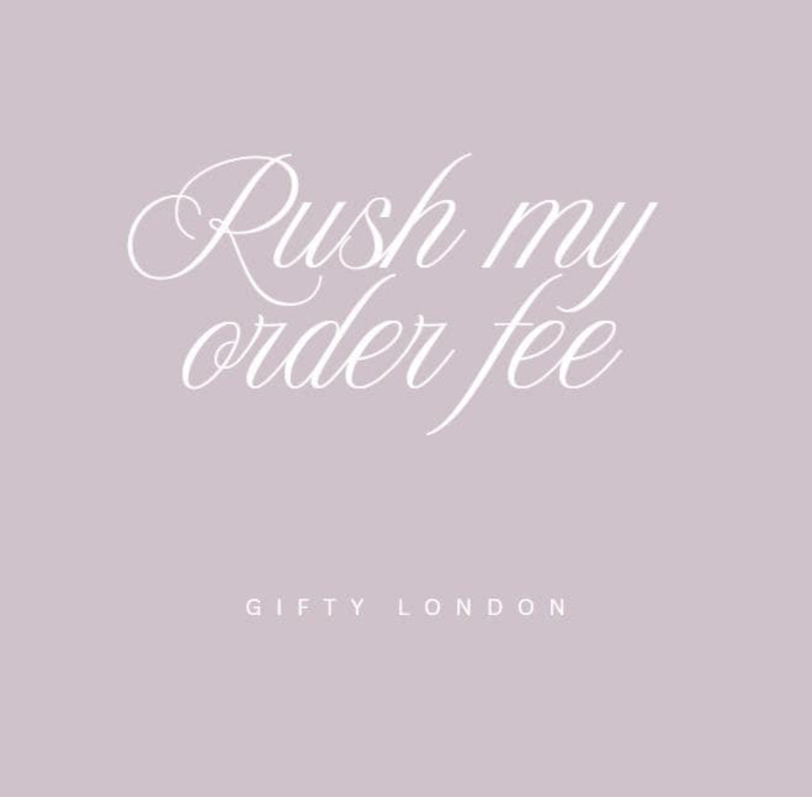 Rush my order